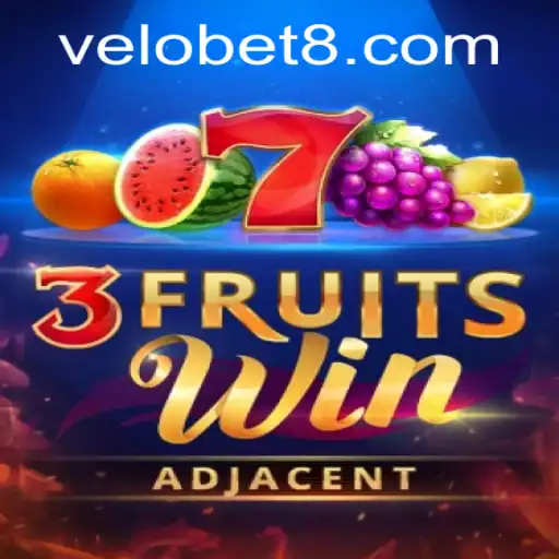 Explore the Exciting World of 3FruitsWin with VELOBET