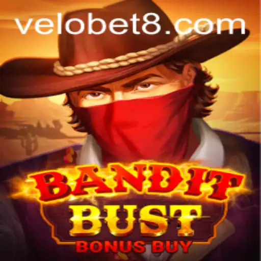 Dive into the Exciting World of BanditBustBonusBuy with VELOBET