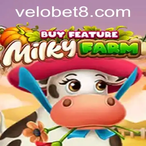 Discover the Exciting World of MilkyFarmBuyFeature with VELOBET