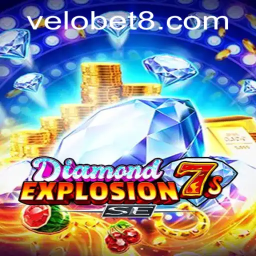 Exploring the Thrilling World of DiamondExplosion7sSE with VELOBET