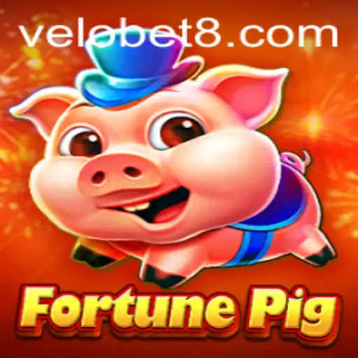 FortunePig: Unveiling the Thrills Behind the VELOBET Phenomenon