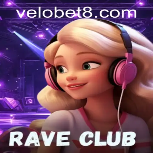 Welcome to the World of RaveClub: The Thrill of VELOBET